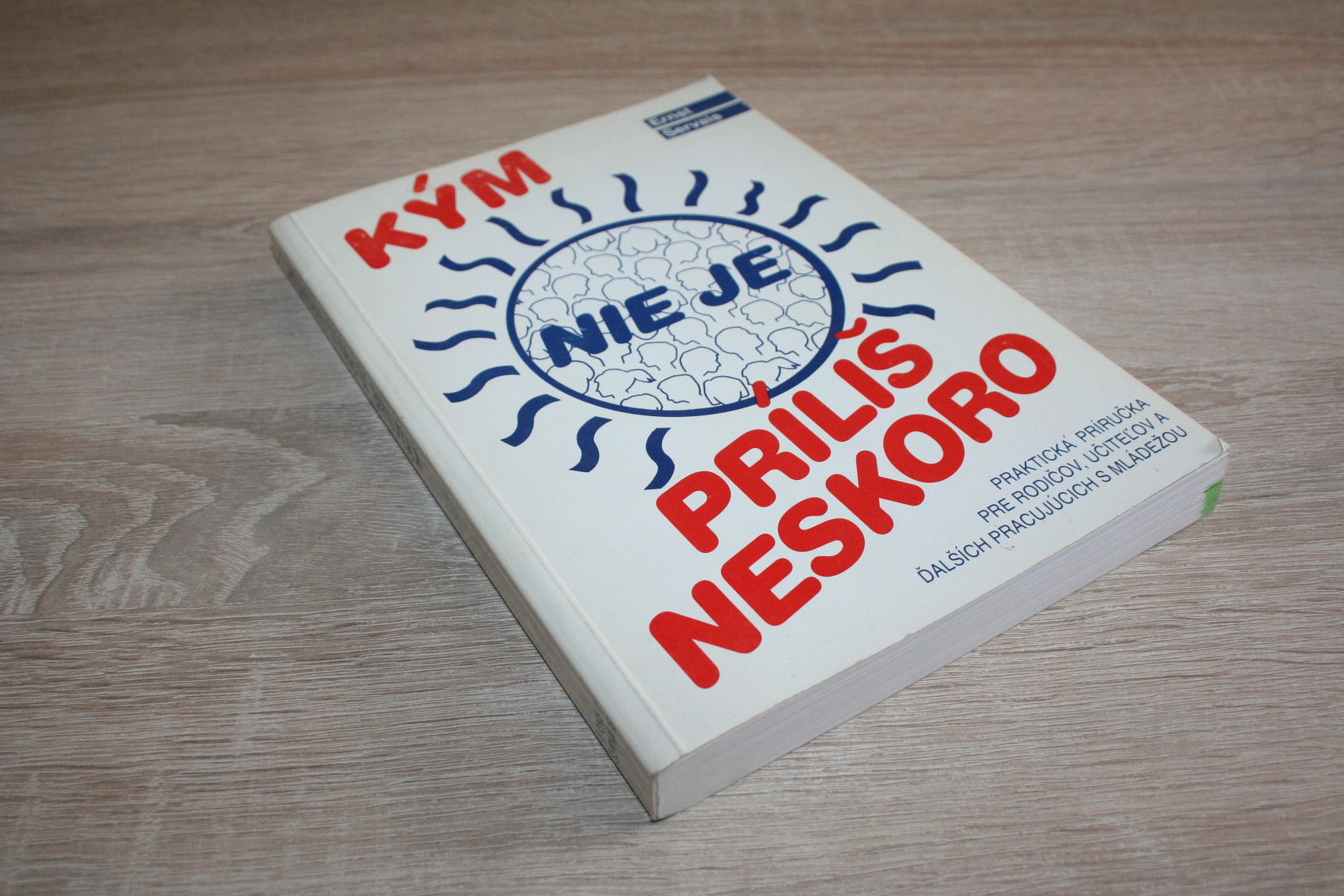 Kým nie je príliš neskoro